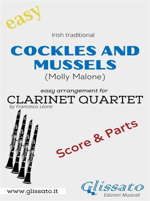 cover image of Cockles and mussels--Easy Clarinet Quartet (score & parts)